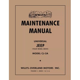 1945 - 1949 Jeep Willys CJ-2A Maintenance Manual