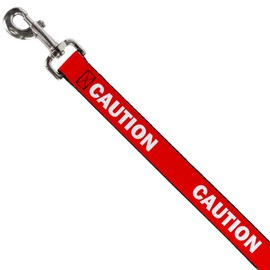 Dog Leash Pet Quote Caution Red White 4 Feet Long 0.5 Inch Wide