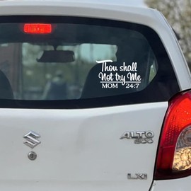 DesignsForrest DF Thou Shall Not Try Me 24/7 Bumper Sticker - Vinyl Decal for Cars, Trucks, Laptops, and More - 5.5 Inch, White