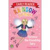 Rainbow Magic Early Reader: Florence the Friendship Fairy
