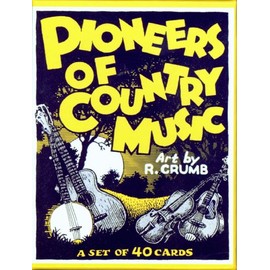 Pioneers of Country Music Boxed Trading Card Set by R. Crumb