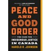 Peace and Good Order: The Case for Indigenous Justice in