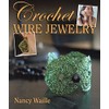 Crochet Wire Jewelry