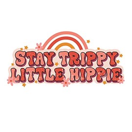 4” Stay Trippy Little Hoppie Rainbow Sticker Hippie Today Pink Rainbow