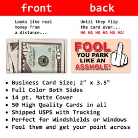 Design Doggie You Park Like An A-hole Bad Parking Prank Cards Look Like $50 Money from a Distance - 50 qty - leave them under Vehicle Wipers of Horrible A-Hole Drivers!