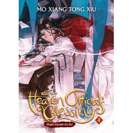 Heaven Official's Blessing: Tian Guan Ci Fu (Novel) Vol. 4