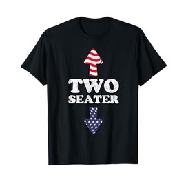Two Seater USA 4th July White Trash Party Attire Redneck T-Shirt