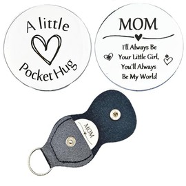 Gifts for Mom from Daughter to My Mom Gifts I'll Always Be Your Little Girl Pocket Hugs for Mom Mother Christmas Birthday Gifts for Mama Mother's Day Mom Gift Pocket Hug Token Keychain