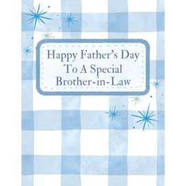 Greeting Card You're A Great Brother-in-Law and Super Dad - Happy Father's Day