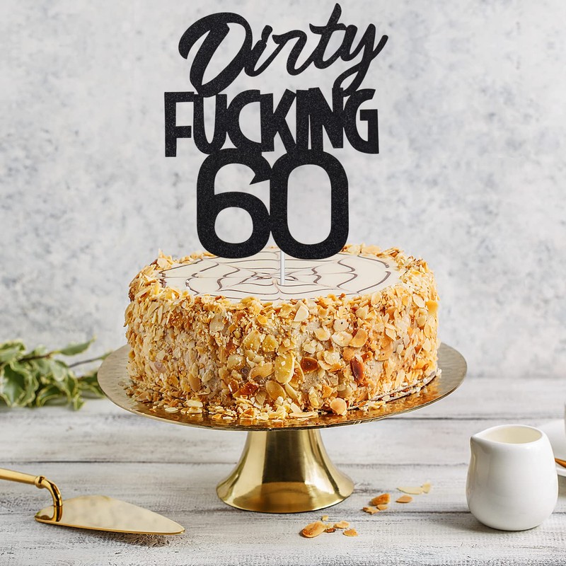 Dirty Fuxking - Decoración para tarta de cumpleaños para 60