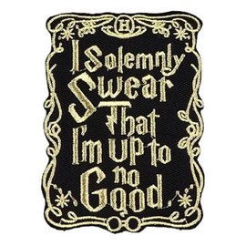 I Solemnly Swear I am Up to No Good 3.93 Inches Tall Embroidered Patch