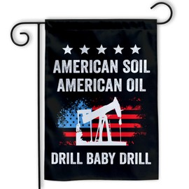 MAIANEY (12"x18") Drill Baby Drill Flag American Oil American Soil 45 47 President Election 2024 Political Patriotic Pro Republican Flag Gifts Outdoor Decorations Yard House Patio Porch Double Sided