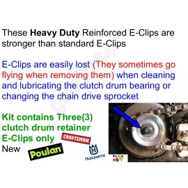 Poulan Craftsman Husqvarna Clutch Drum E-Clip Ring Set of Three(3) 530071945