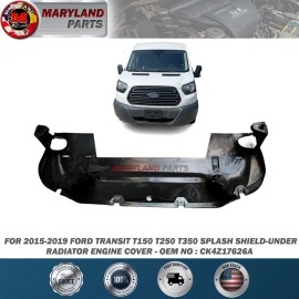 E-Z Parts For 2015-2019 Ford Transit Splash Shield-Under Radiator Engine Cover CK4Z17626A