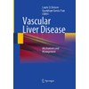 Vascular Liver Disease: Mechanisms and Management
