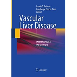 Vascular Liver Disease: Mechanisms and Management