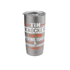 Tin Knocker Accessories Sheet Metal Workers Tin Knocker Stainless Steel Insulated Tumbler