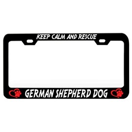 Custom Brother - Keep Calm and Rescue German Shepherd Dog Dogs Pets Black Steel Metal License Plate Frame Auto Car SUV Tag Holder, y15