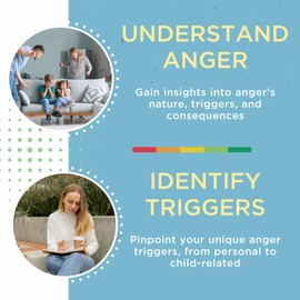 Practical Anger Management for Parents: 44 Techniques & Tips to Build a Positive Parent-Child Relationship. Manage Your Emotions, Understand Your Triggers, & Communicate Better to Raise Happy Kids
