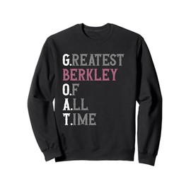 Greatest Berkley of all time | GOAT | Berkley Sweatshirt