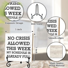 Funny wooden sign, No Crisis Allowed This Week,Boss Gifts for Women Men, Desk Decor Sign with stand, Boss Lady Manager Coworker Funny Home Office Desk Decor 5x5 inches-A05