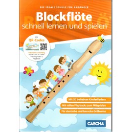 Blockflöte - schnell lernen und spielen