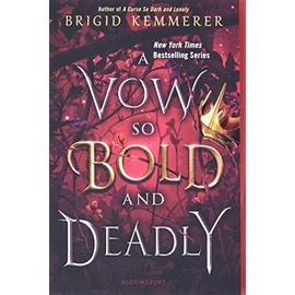 A Vow So Bold and Deadly (The Cursebreaker Series)