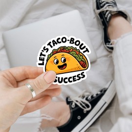 3pcs Let’s Taco-Bout Success Funny Sticker Pack, Taco Meme Motivation Inspiration Quote Design, Die Cut Waterproof Vinyl Decal for Laptop, Water Bottle, Car, Phone, Window, Notebook Gift 3 Inches