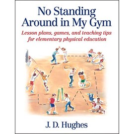No Standing Around in My Gym