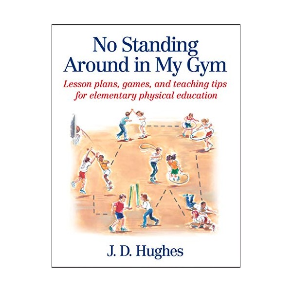 No Standing Around in My Gym