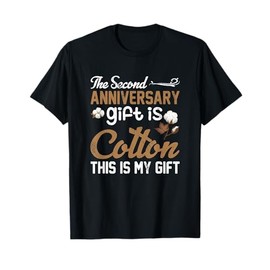 2nd wedding anniversary cotton for him and her T-Shirt