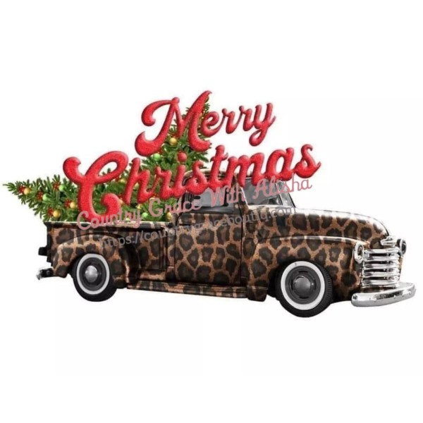 Handmade Sublimation Print Merry Christmas Leopard Old Truck Ready to
