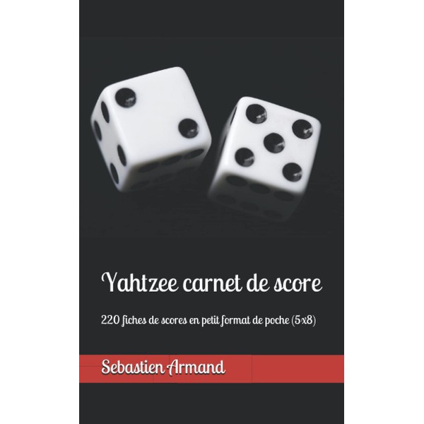 Yahtzee carnet de score: 220 fiches de scores en petit