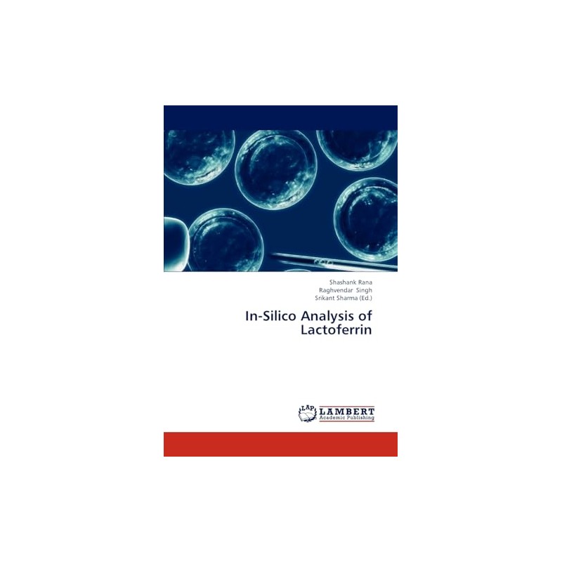 In-Silico Analysis of Lactoferrin