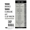 1968 Bronco 1969 Econoline Shop Manual