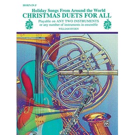 Christmas Duets for All (Holiday Songs from Around the World): Horn in F (For All Series)