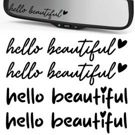 4X Hello Beautiful Decals for: Rearview and Vanity Mirrors, Tumblers, Water Bottles, Laptops | Affirmation Decals | 4-inch (Black, Hello Beautiful)