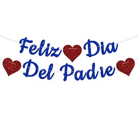Blue Glitter Feliz Día Del Padre Banner, Happy Father's Day Decorations, Best Dad Ever Decor, Spanish Father's Day Party Decorations, Father's Birthday Party