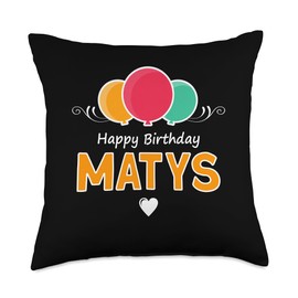 Happy Birthday saying Matys Throw Pillow