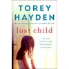 Lost Child: The True Story of a Girl Who Couldn't