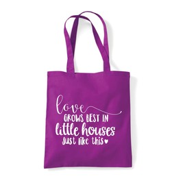 Love grows best in little houses just like this (style one) home statement [CM17FH] tote shopping bag - Magenta