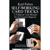 Self-working Card Tricks By Karl Fulves - 72 Spectacular and
