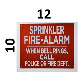 Buildingsigns.com Sprinkler FIRE Alarm When Bell Ring Call Police..(Refle