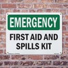 First Aid And Spills Kit OSHA Emergency Aluminum Sign 10