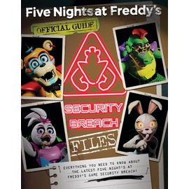 The Security Breach Files: An AFK Book (Five Nights at Freddy's)