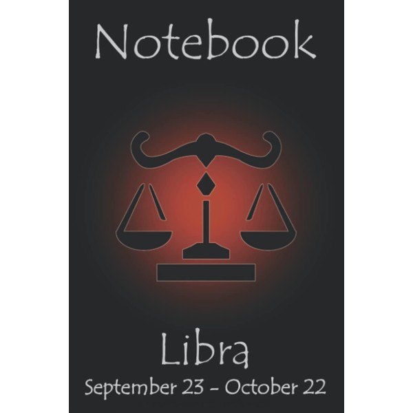 Notebook: Retro Style Libra The Scales of Justice Horoscope Zodiac