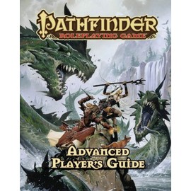 Pathfinder Roleplaying Game: Advanced Playerâs Guide