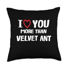 I heart You More than Velvet Ant Thanksgiving I Love You More Than Velvet Ant Shirt Funny Women Christmas Throw Pillow, 18x18, Multicolor
