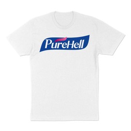 Pure Hell Hand Sanitizer Funny Germ Parody Shirt Unisex Large White