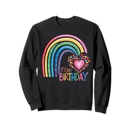 Its My Birthday Girls Cute Happy Birthday Shirts For Women Sweatshirt